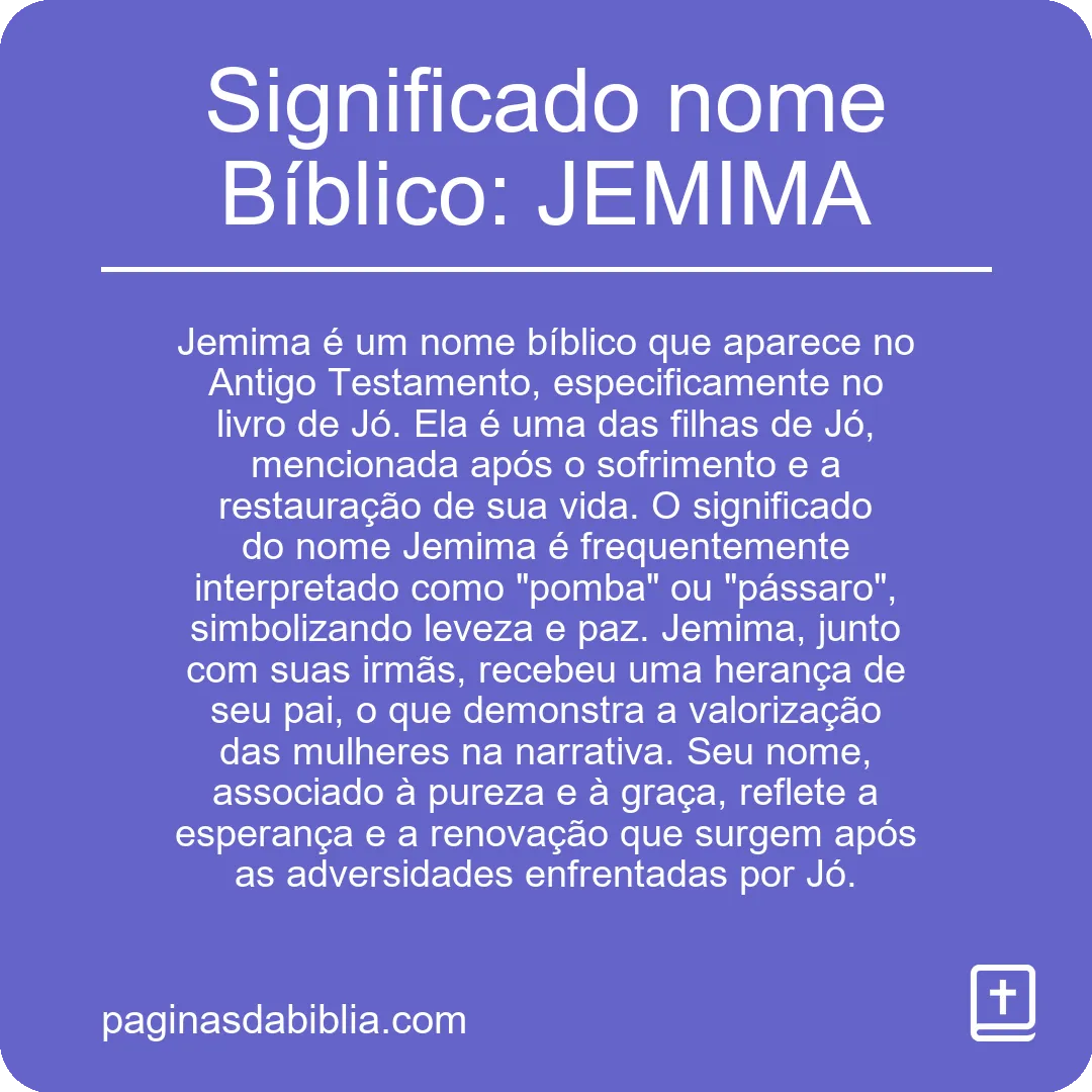 Significado nome Bíblico: JEMIMA