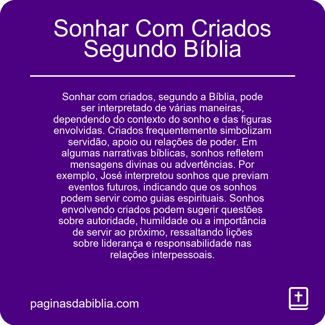 Sonhar Com Criados Segundo Bíblia