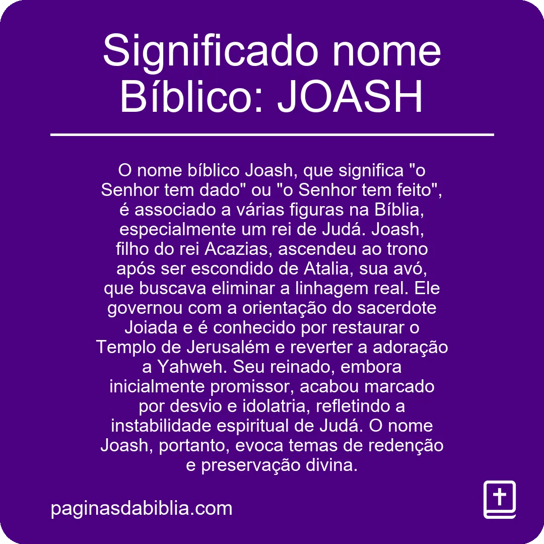 Significado nome Bíblico: JOASH