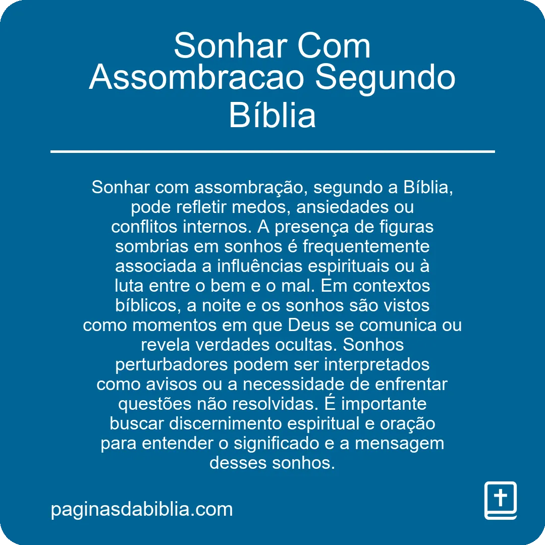 Sonhar Com Assombracao Segundo Bíblia