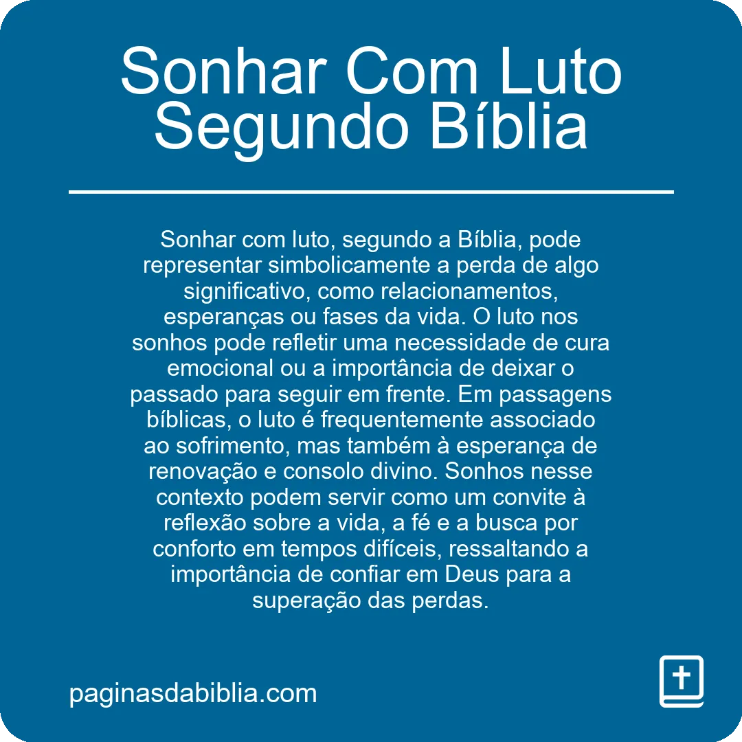 Sonhar Com Luto Segundo Bíblia