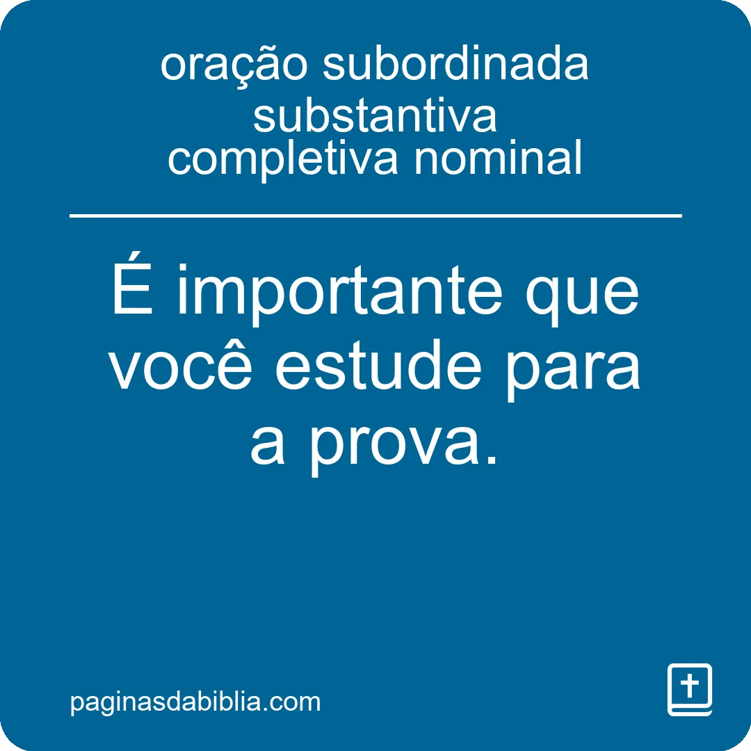 oração subordinada substantiva completiva nominal