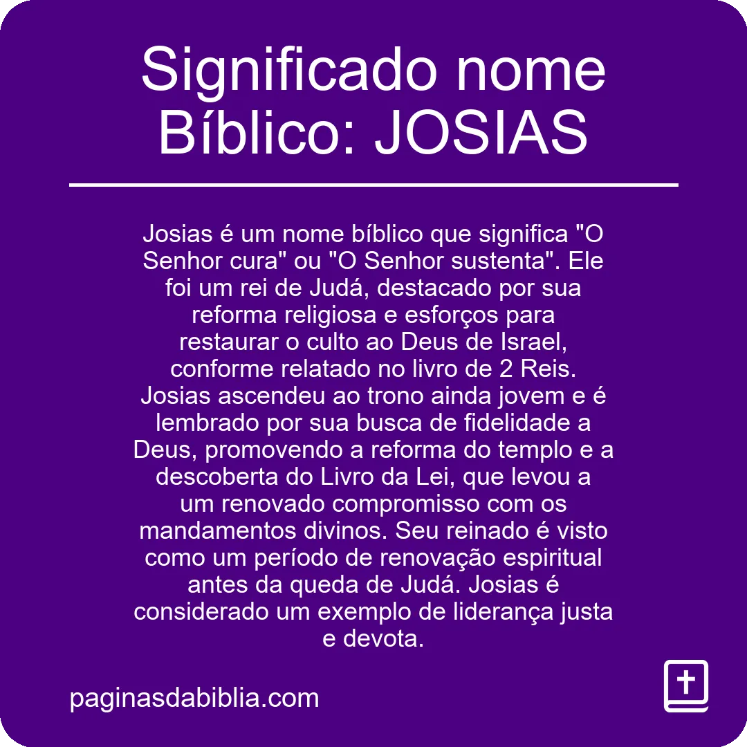 Significado nome Bíblico: JOSIAS