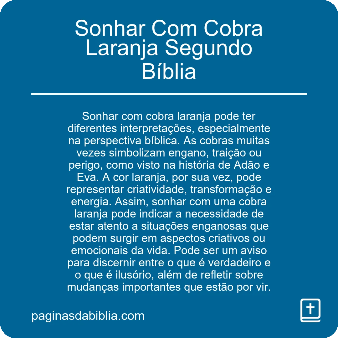 Sonhar Com Cobra Laranja Segundo Bíblia