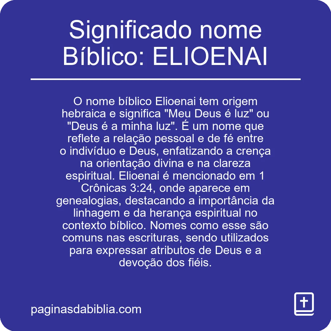 Significado nome Bíblico: ELIOENAI