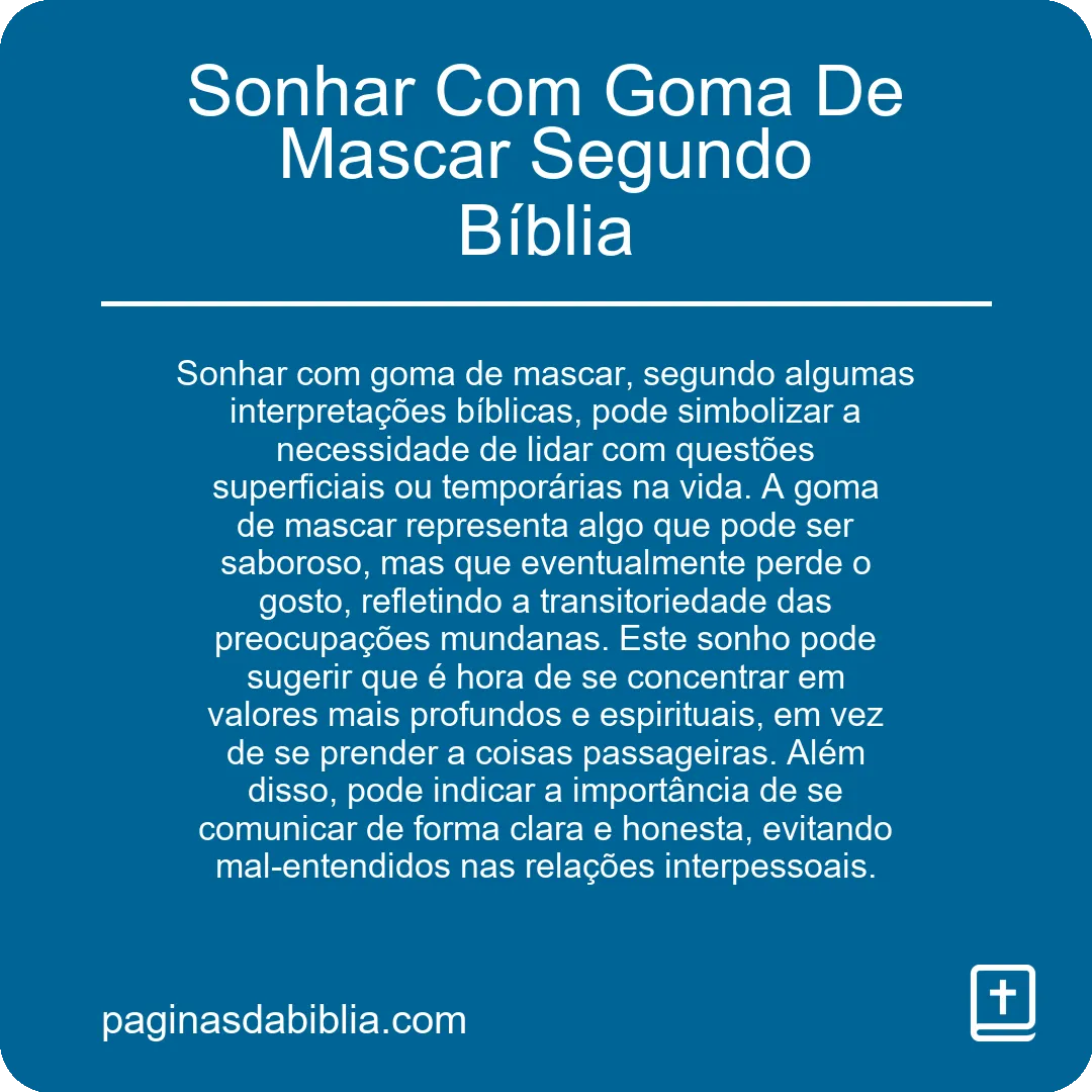 Sonhar Com Goma De Mascar Segundo Bíblia