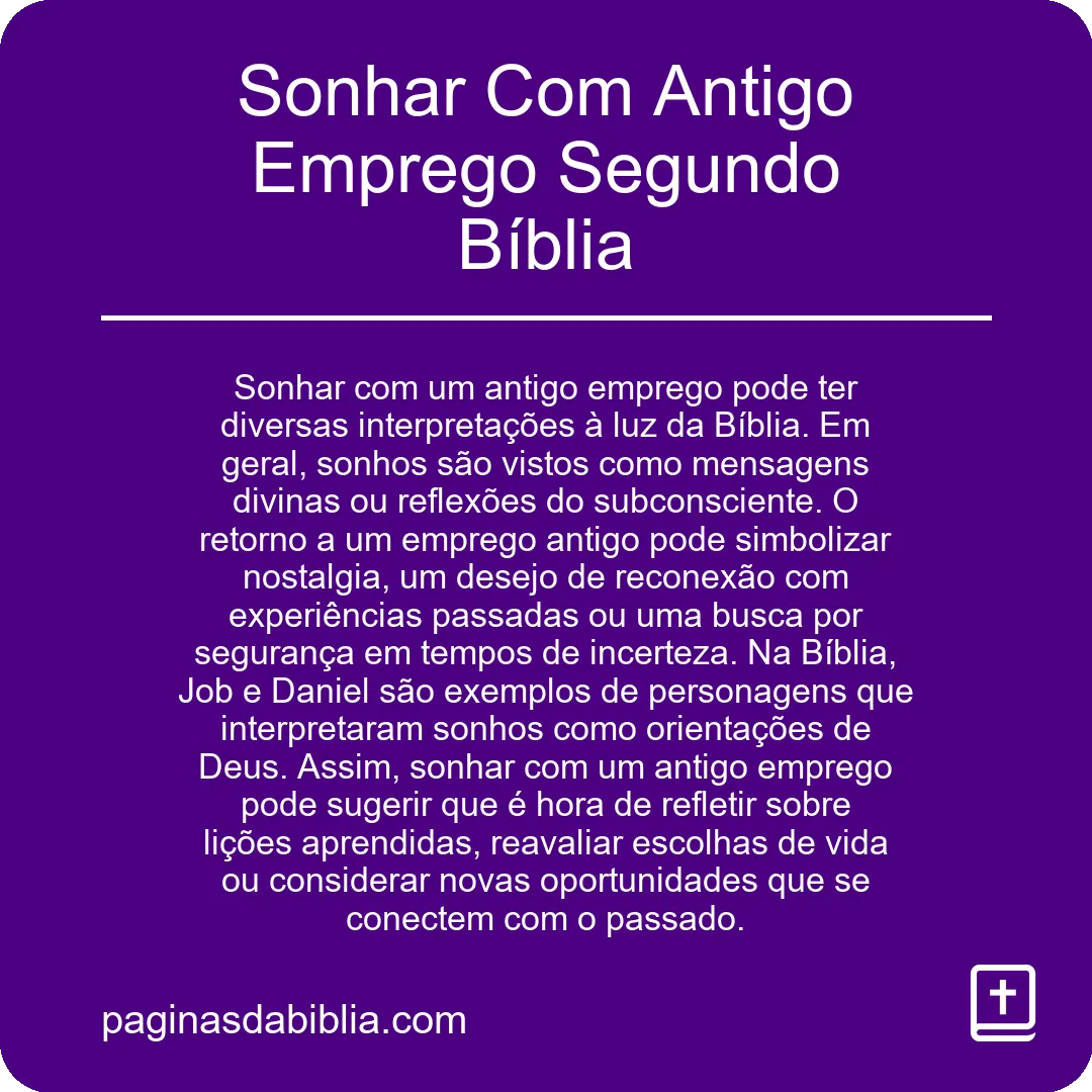 Sonhar Com Antigo Emprego Segundo Bíblia