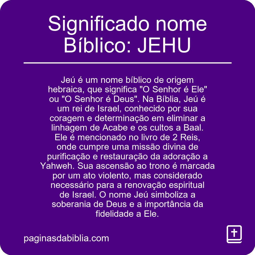 Significado nome Bíblico: JEHU