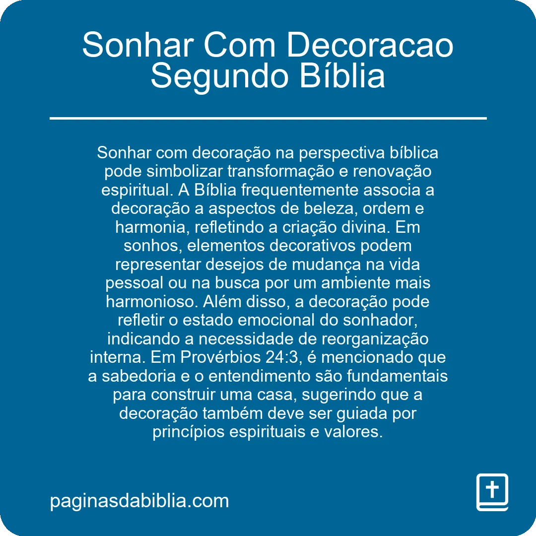 Sonhar Com Decoracao Segundo Bíblia