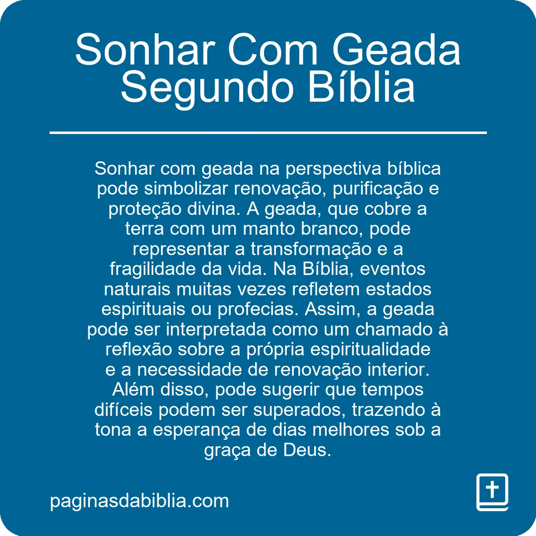 Sonhar Com Geada Segundo Bíblia