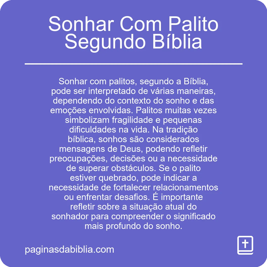 Sonhar Com Palito Segundo Bíblia