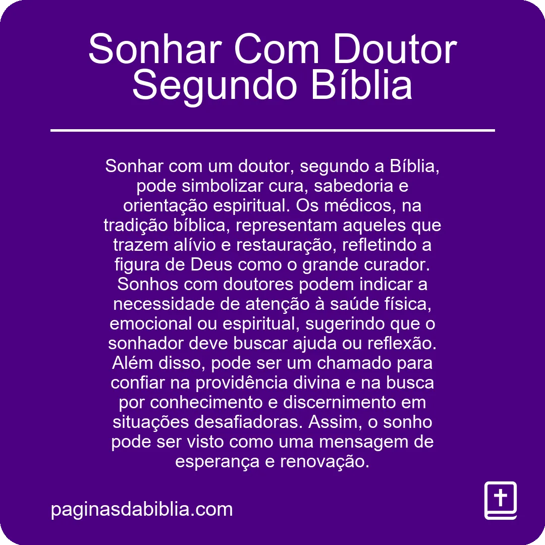 Sonhar Com Doutor Segundo Bíblia