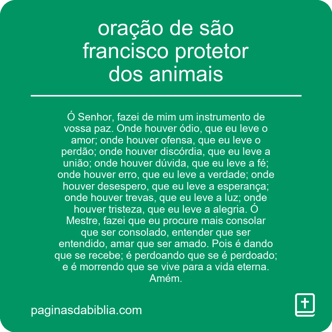 oração de são francisco protetor dos animais