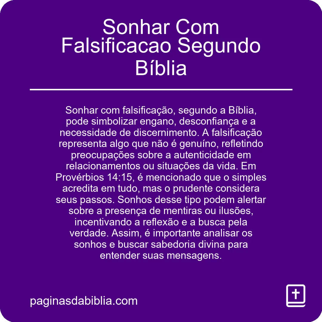 Sonhar Com Falsificacao Segundo Bíblia