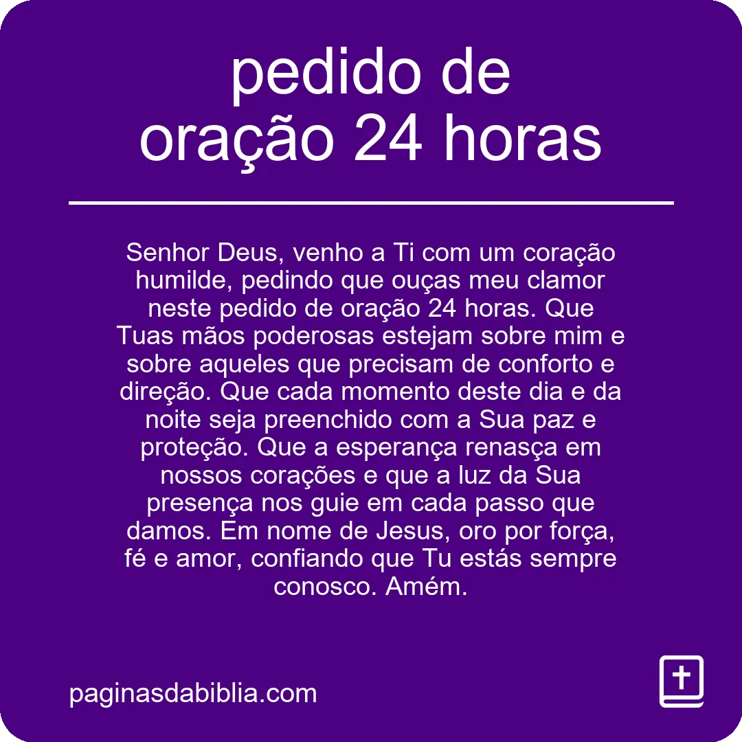 pedido de oração 24 horas