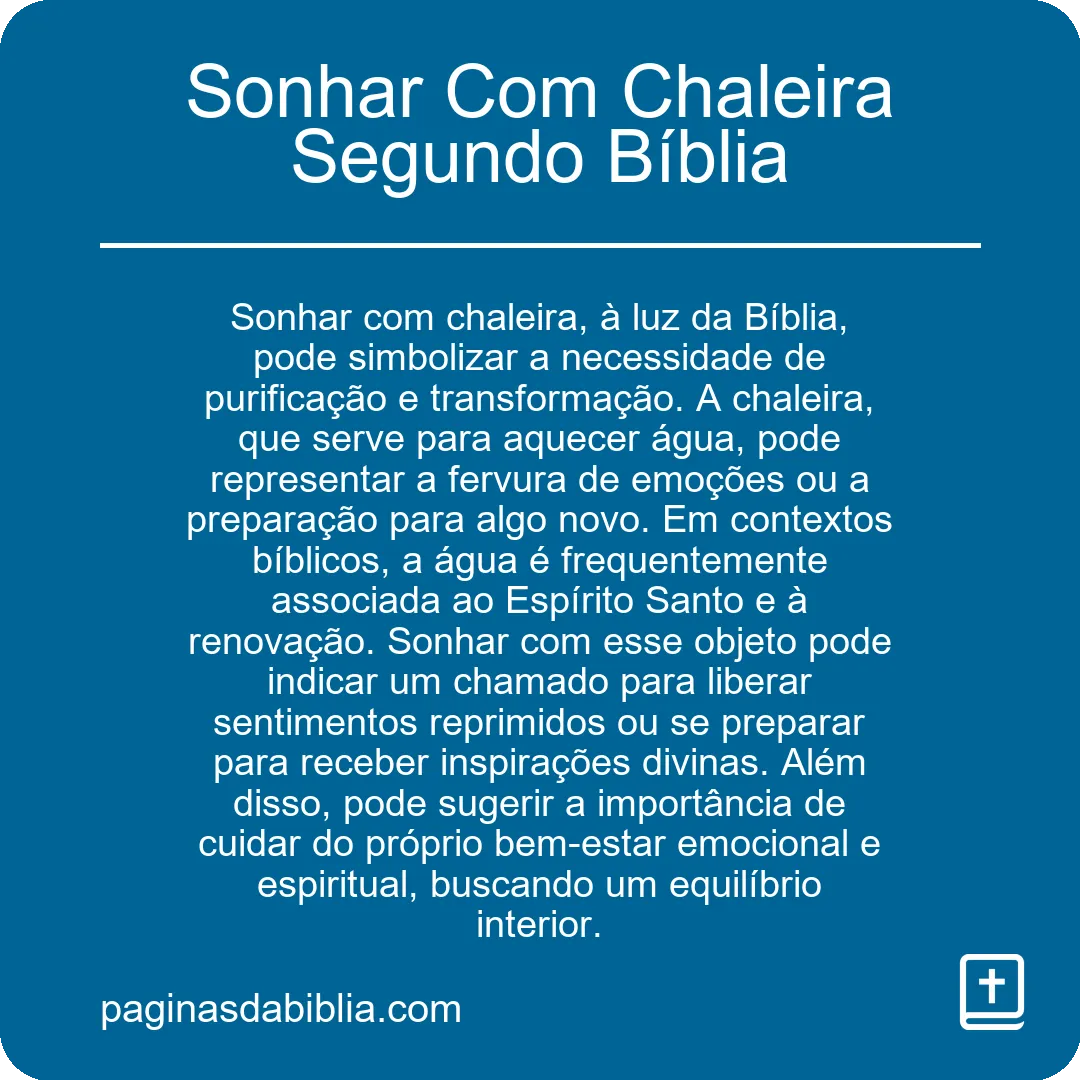 Sonhar Com Chaleira Segundo Bíblia