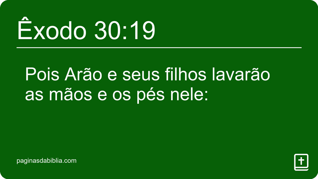 Êxodo 30:19