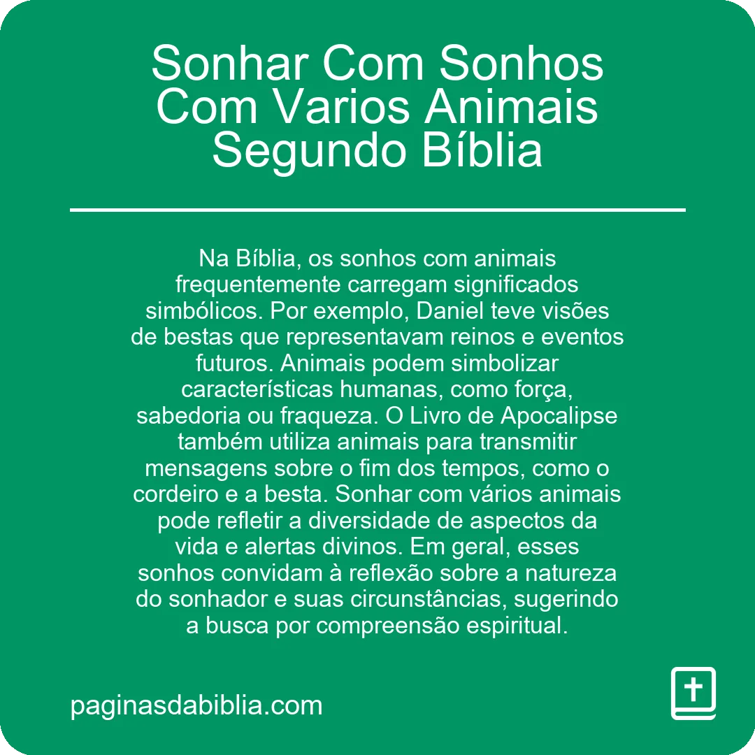 Sonhar Com Sonhos Com Varios Animais Segundo Bíblia