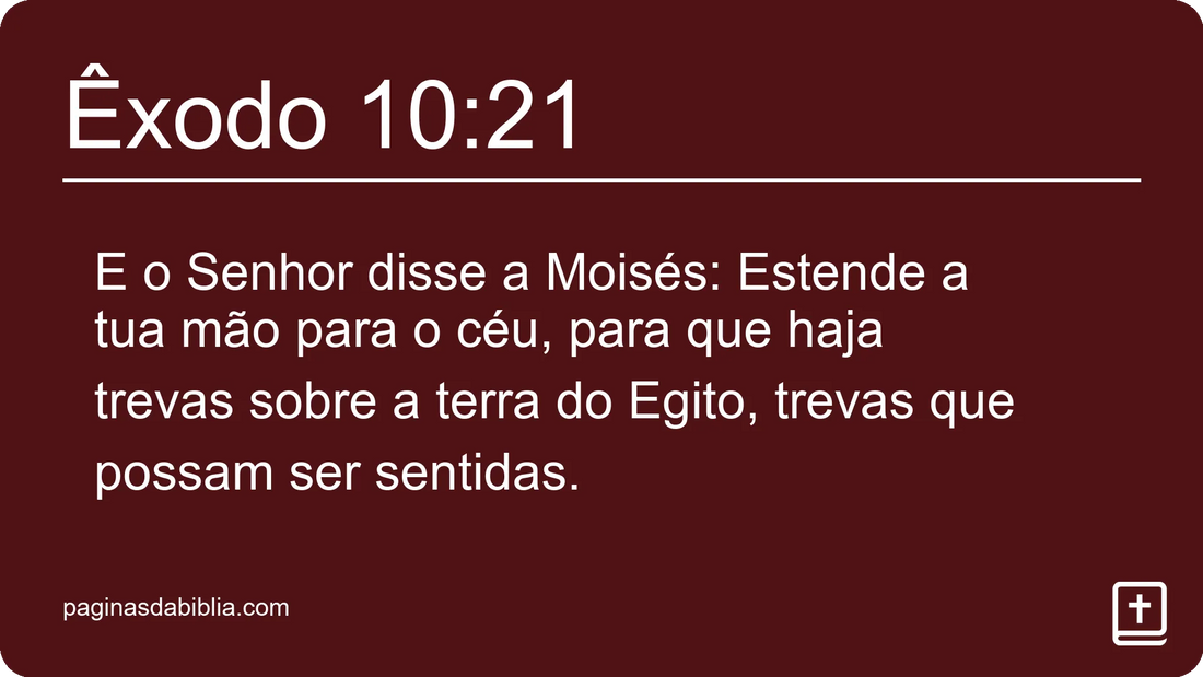 Êxodo 10:21