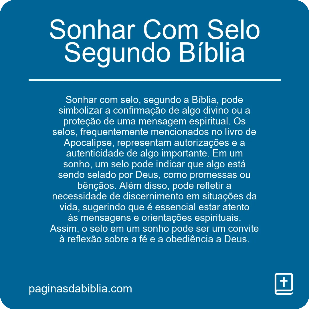 Sonhar Com Selo Segundo Bíblia