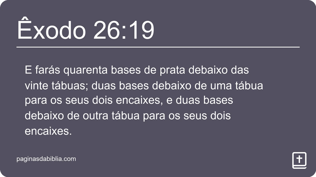 Êxodo 26:19