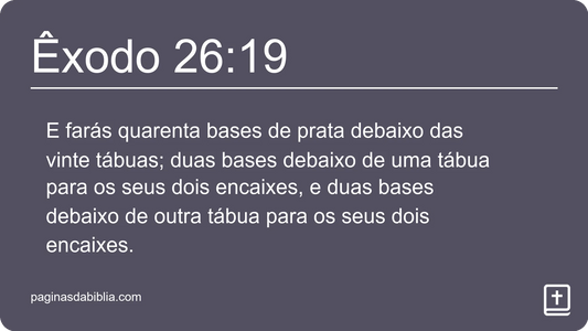 Êxodo 26:19