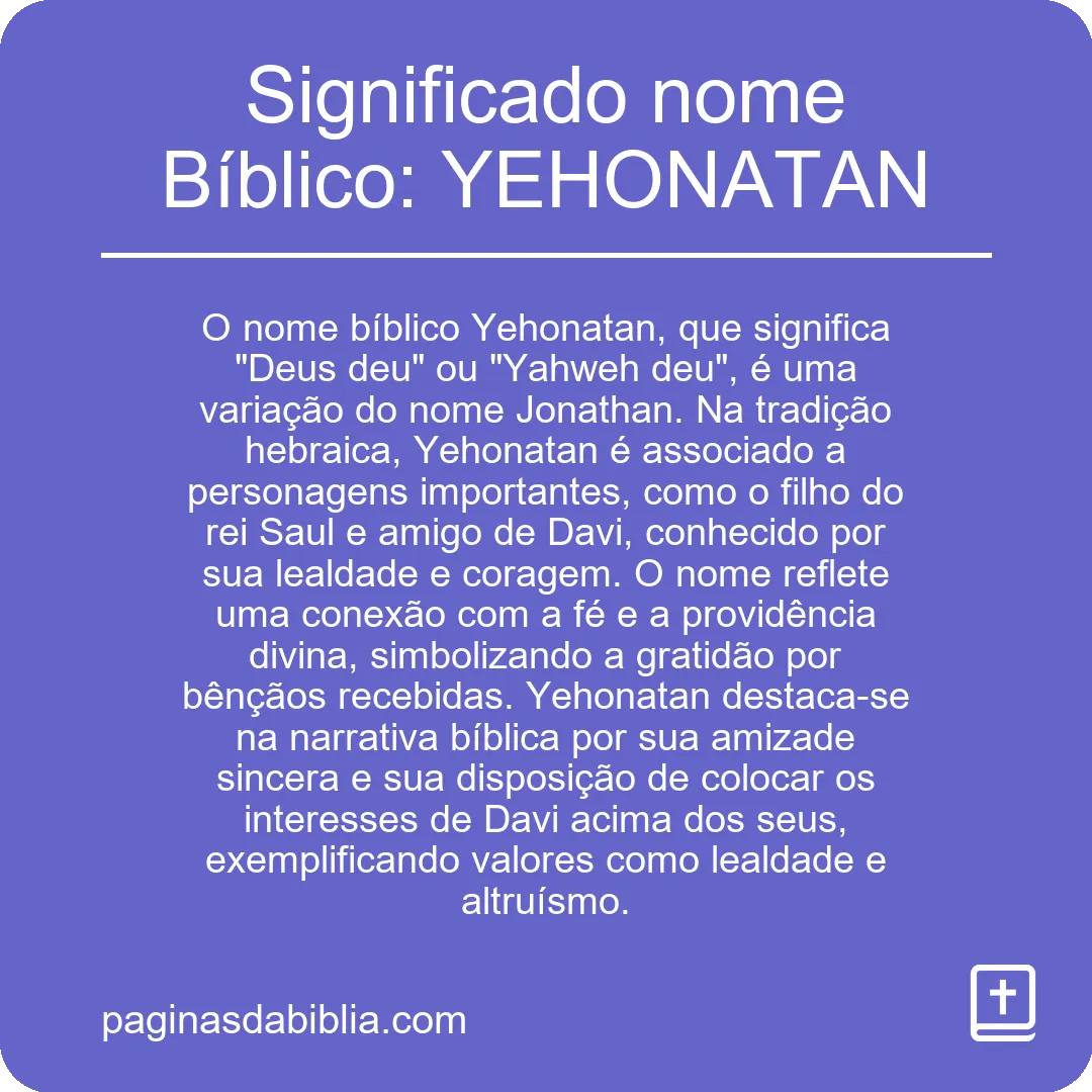 Significado nome Bíblico: YEHONATAN