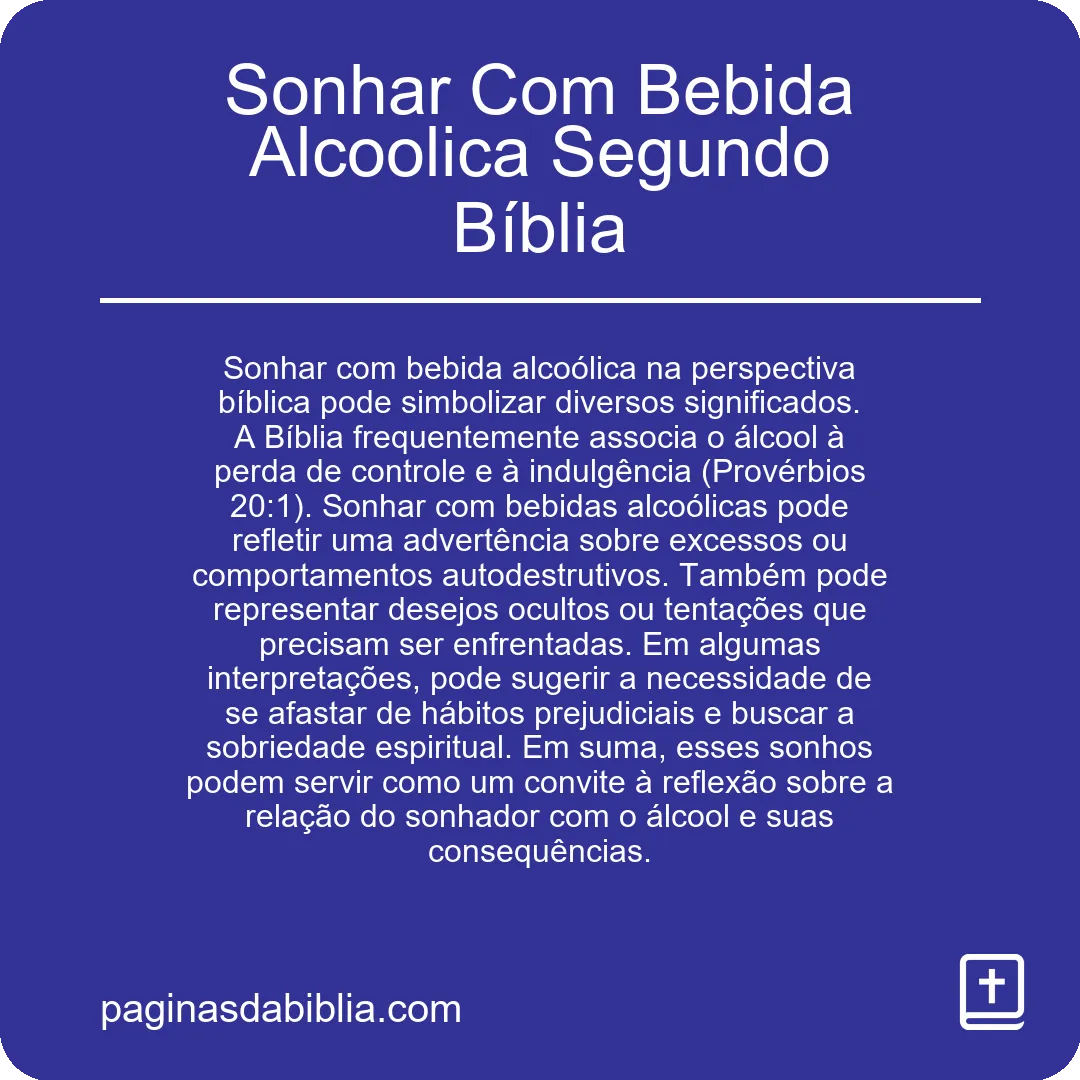 Sonhar Com Bebida Alcoolica Segundo Bíblia