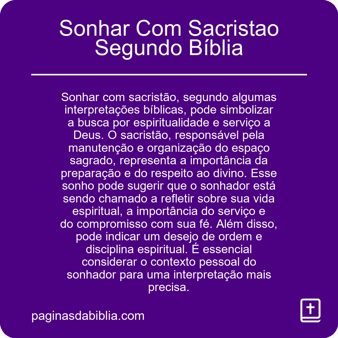 Sonhar Com Sacristao Segundo Bíblia