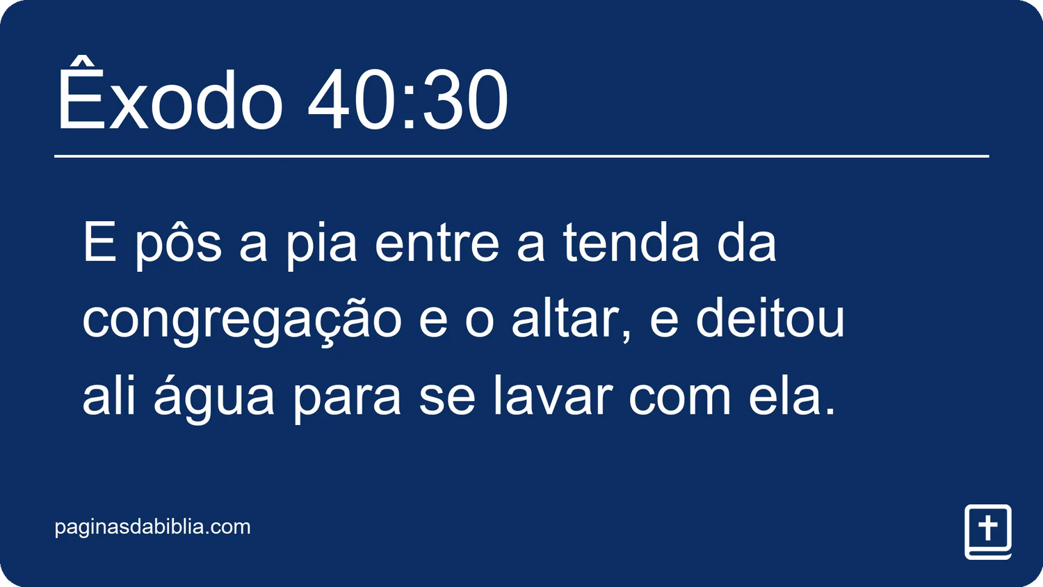 Êxodo 40:30