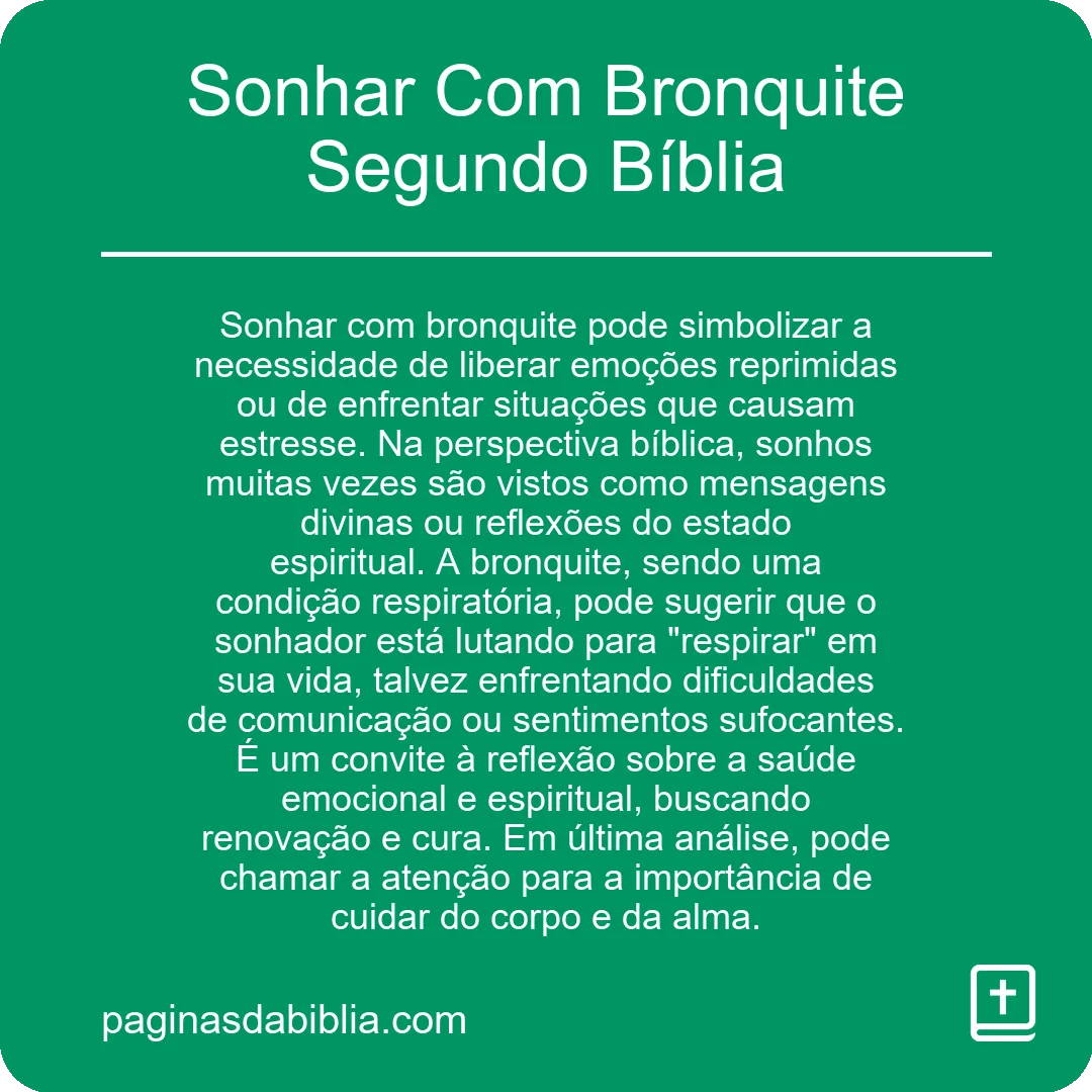 Sonhar Com Bronquite Segundo Bíblia