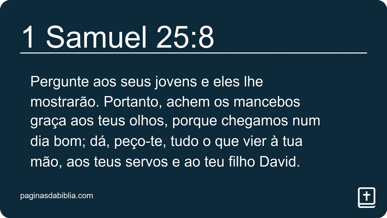 1 Samuel 25:8