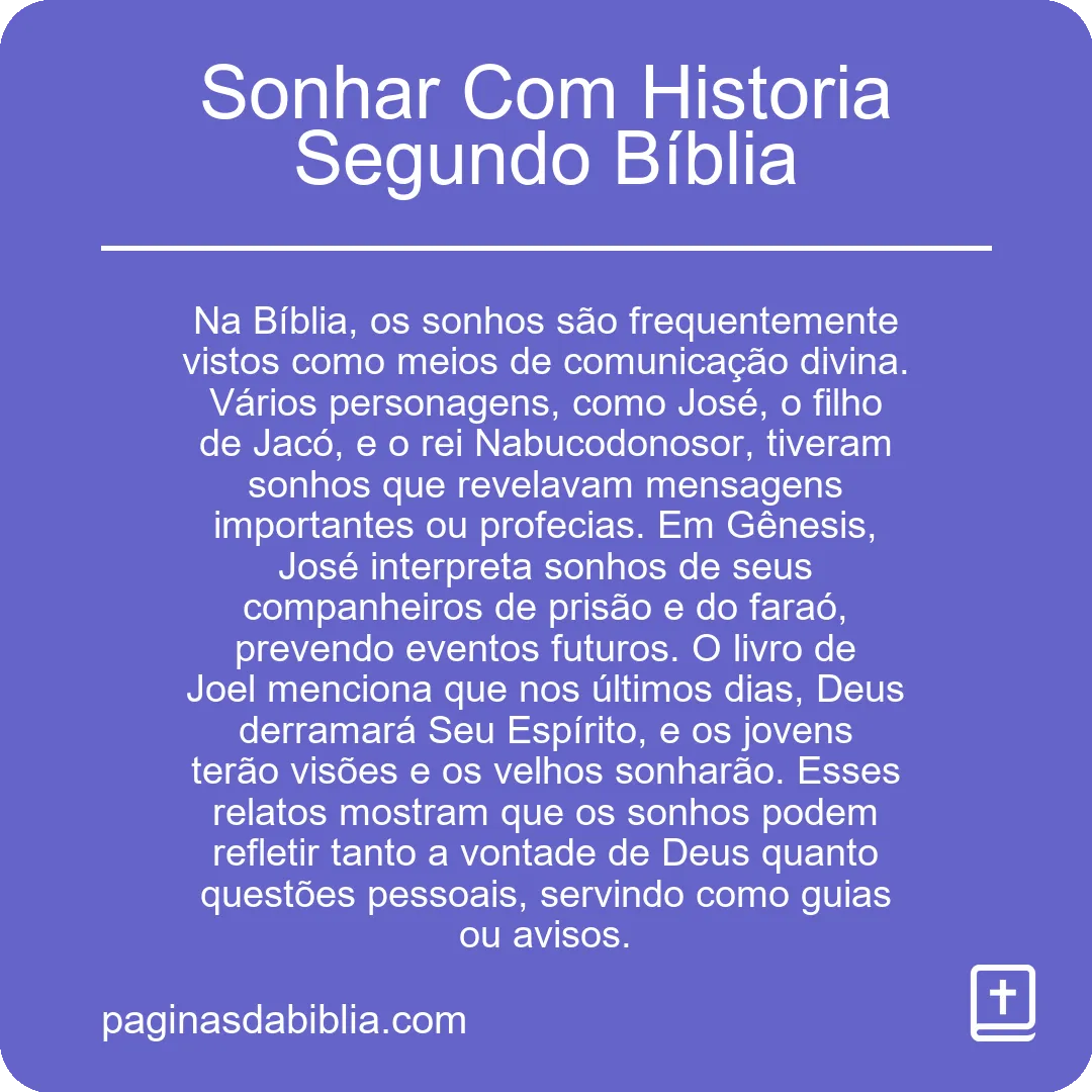 Sonhar Com Historia Segundo Bíblia