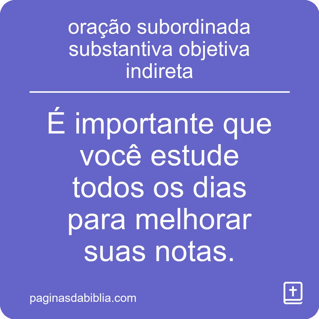 oração subordinada substantiva objetiva indireta