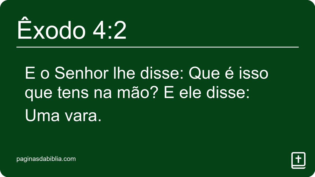 Êxodo 4:2