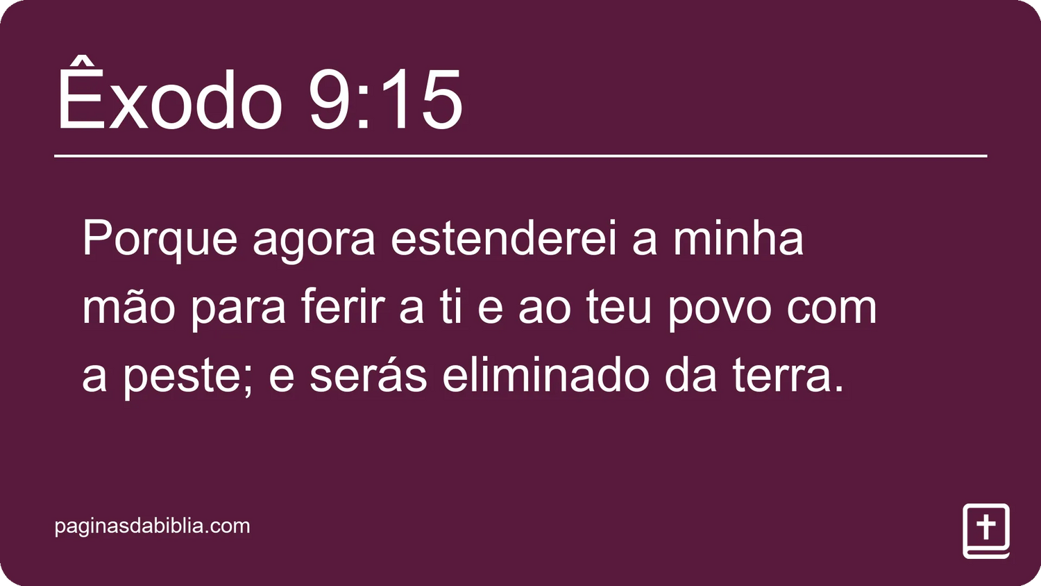 Êxodo 9:15