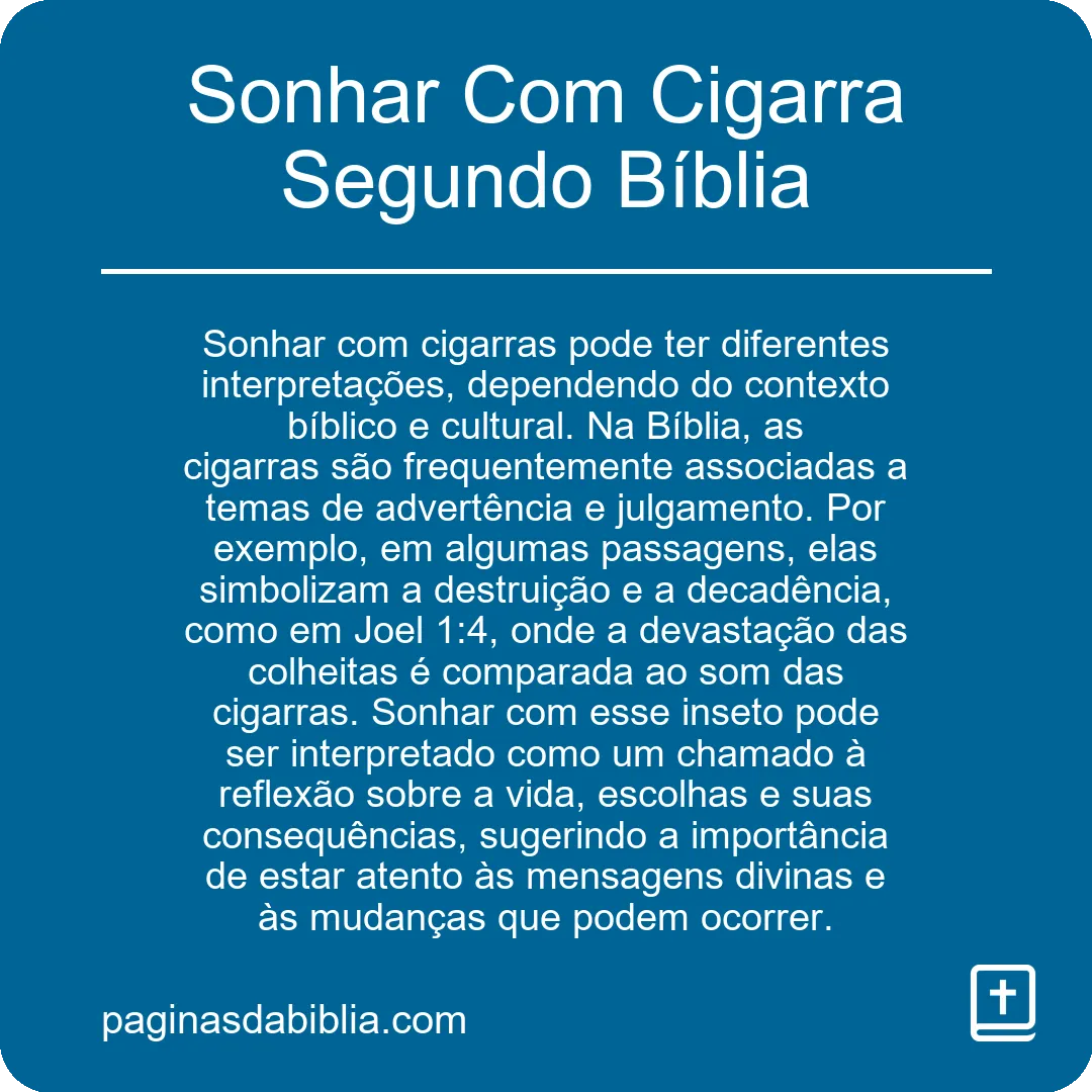 Sonhar Com Cigarra Segundo Bíblia