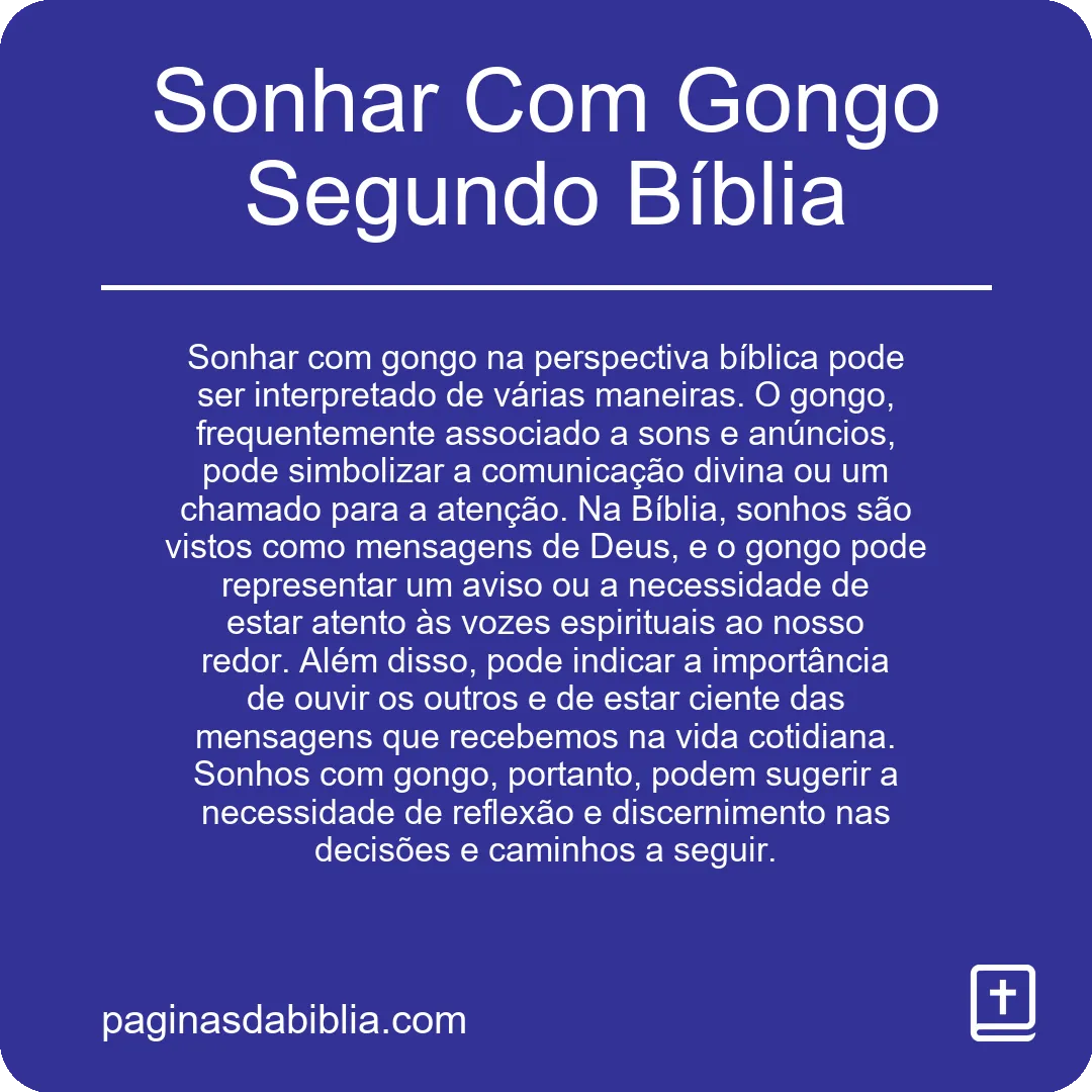 Sonhar Com Gongo Segundo Bíblia