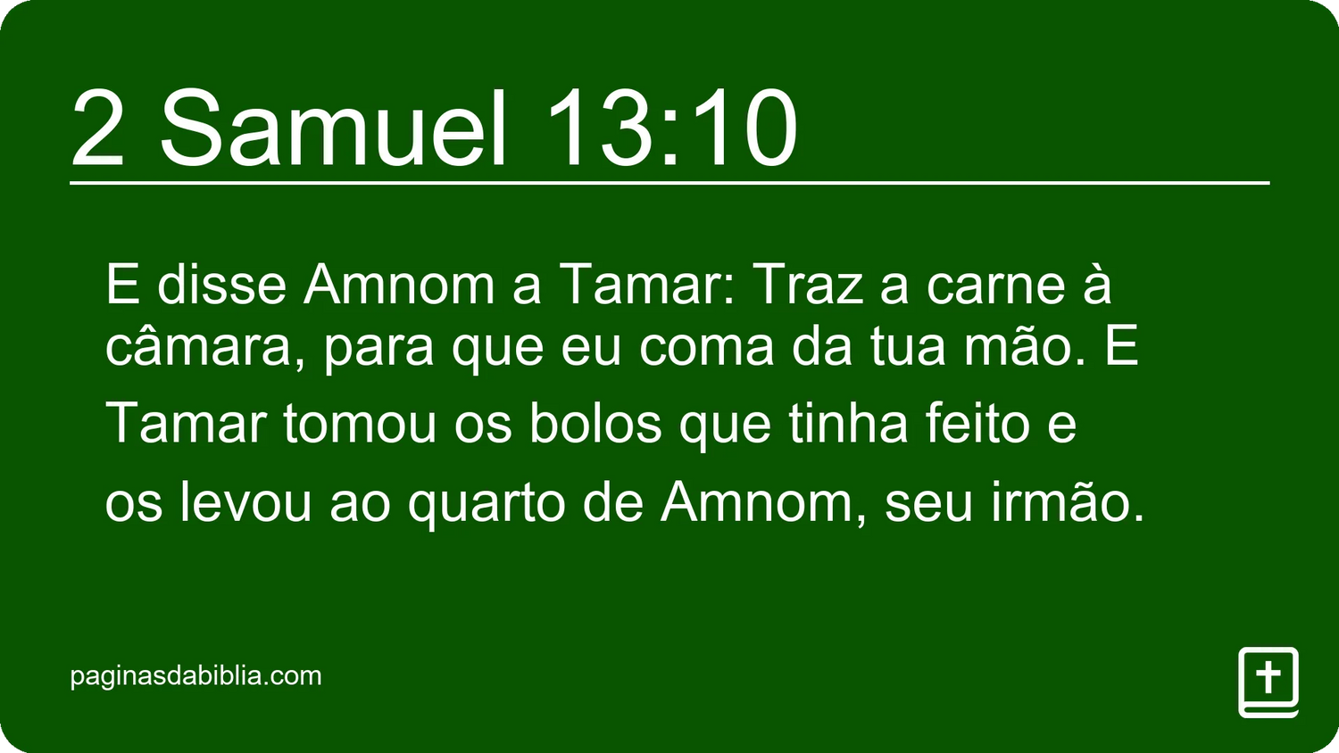 2 Samuel 13:10