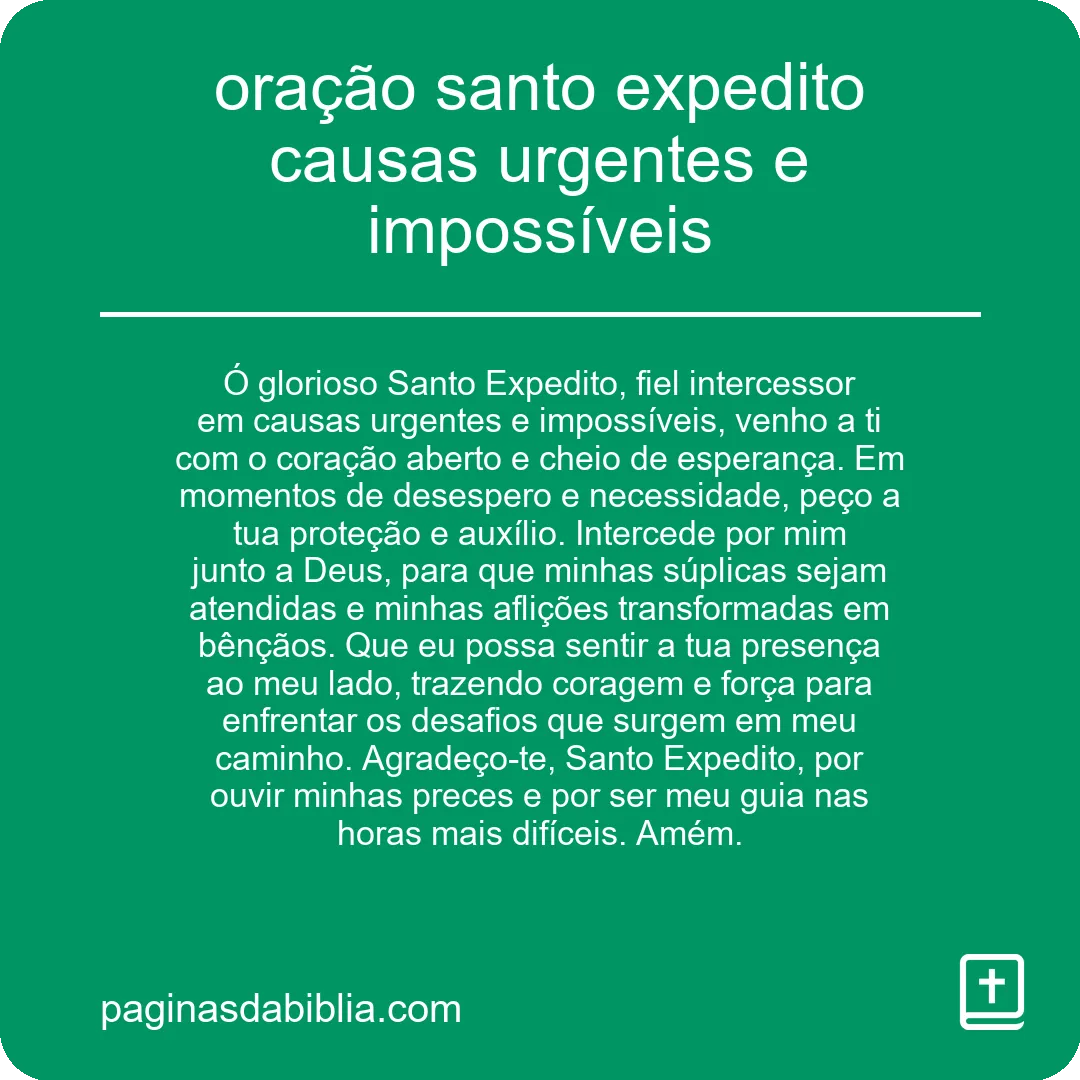 oração santo expedito causas urgentes e impossíveis