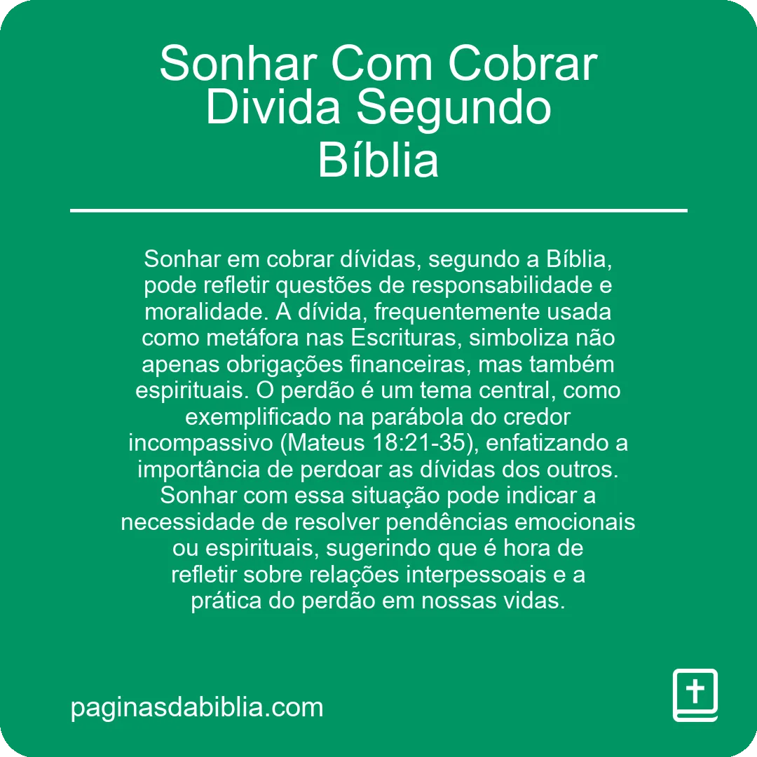 Sonhar Com Cobrar Divida Segundo Bíblia