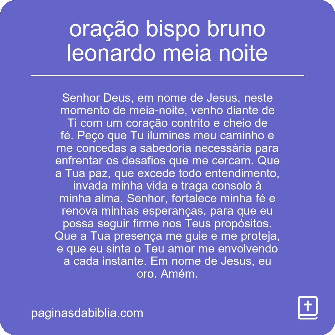 oração bispo bruno leonardo meia noite