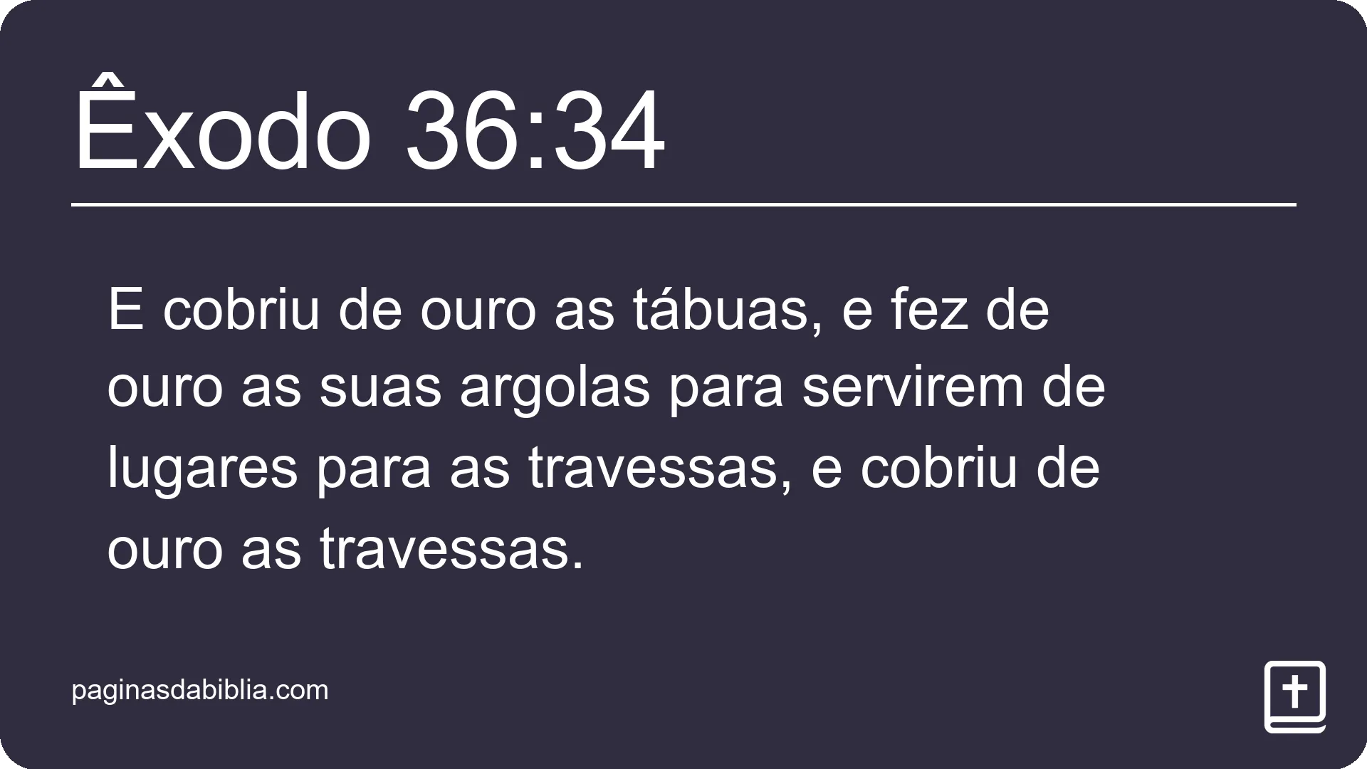 Êxodo 36:34