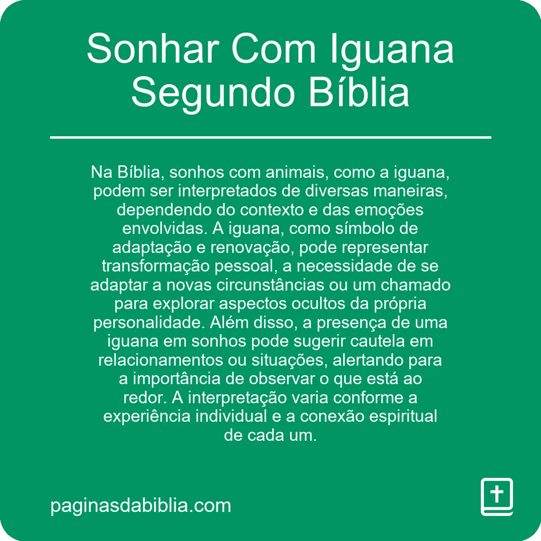 Sonhar Com Iguana Segundo Bíblia