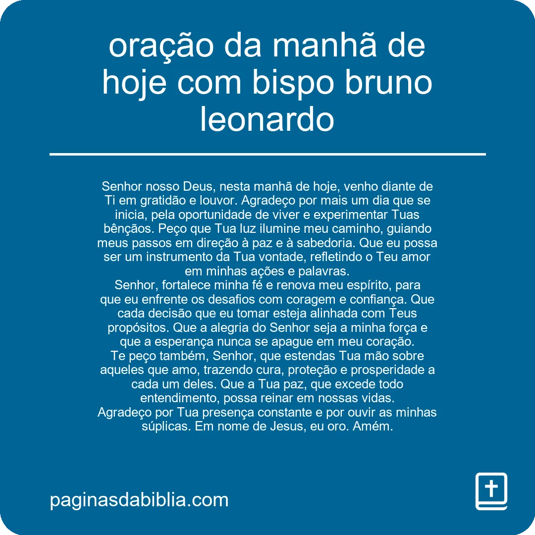 oração da manhã de hoje com bispo bruno leonardo