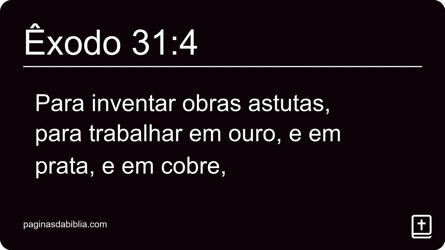 Êxodo 31:4