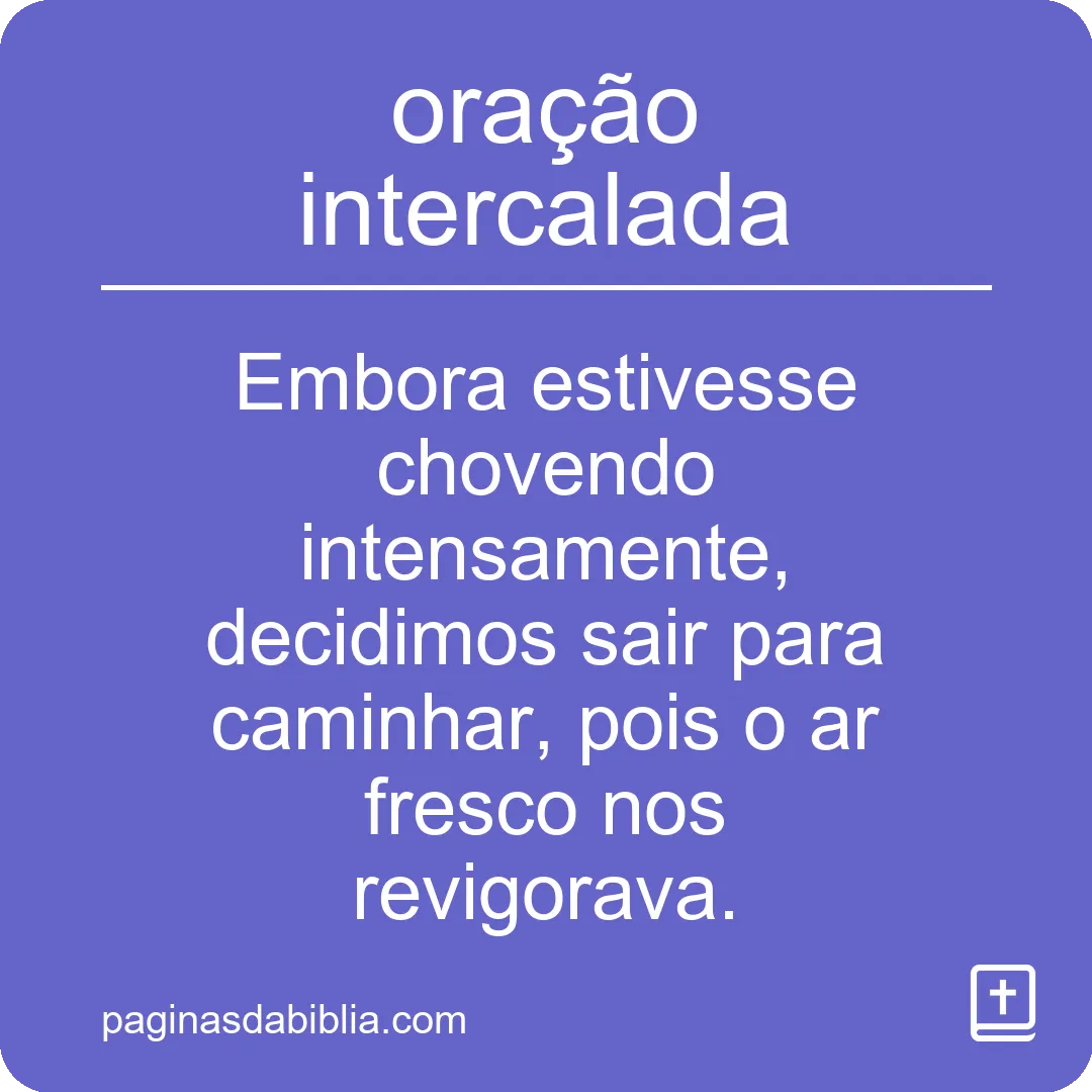 oração intercalada