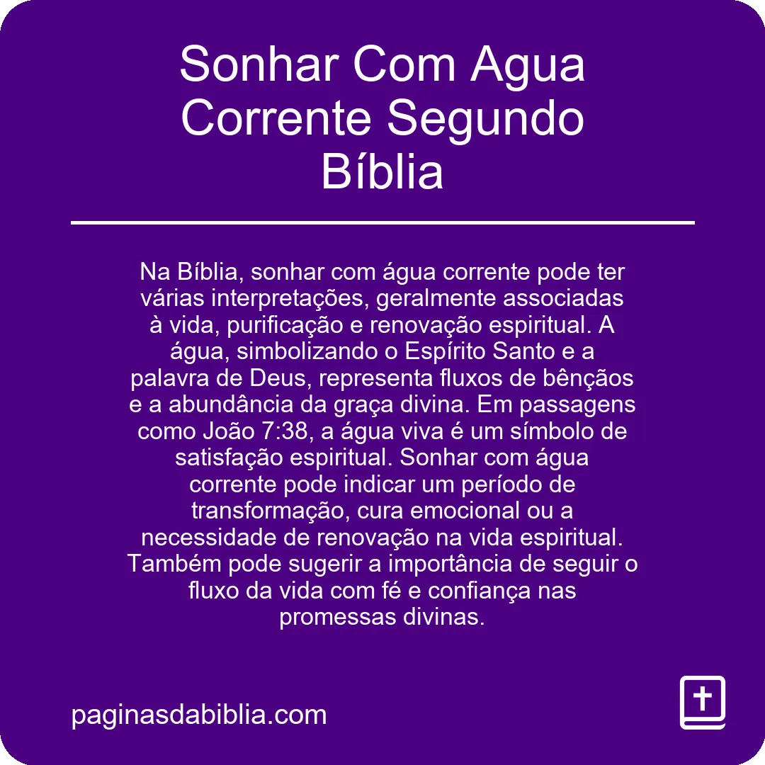 Sonhar Com Agua Corrente Segundo Bíblia