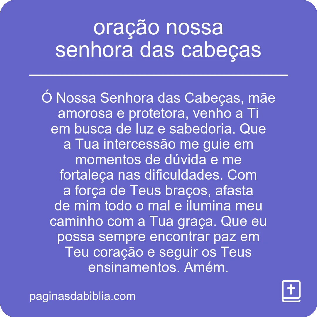 oração nossa senhora das cabeças