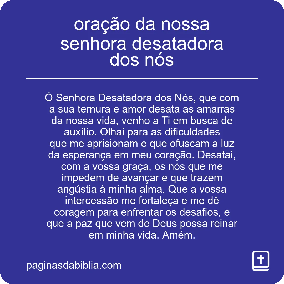 oração da nossa senhora desatadora dos nós